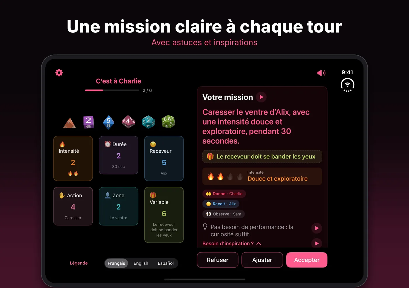 Une mission claire à chaque tour