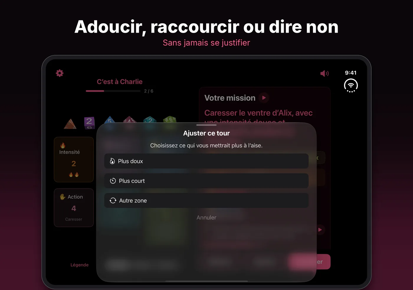 Adoucir, raccourcir ou dire non